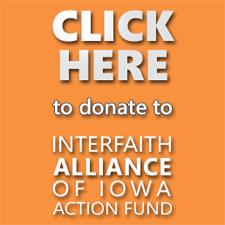 click here to donate to Interfaith Alliance of Iowa