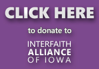 click here to donate to Interfaith Alliance of Iowa