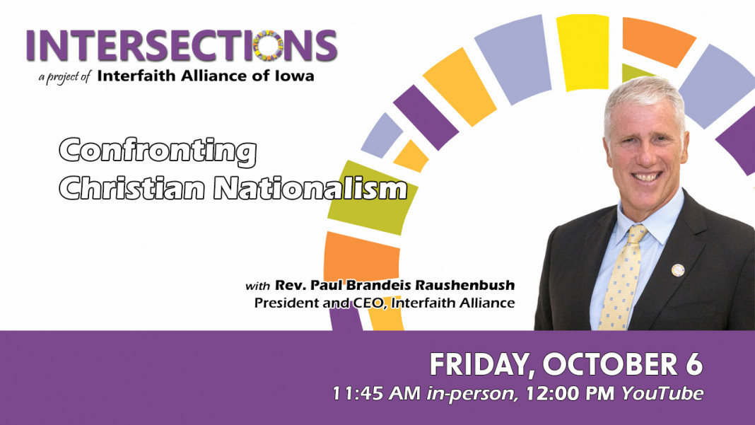 Intersections for October 6: Confronting Christian Nationalism