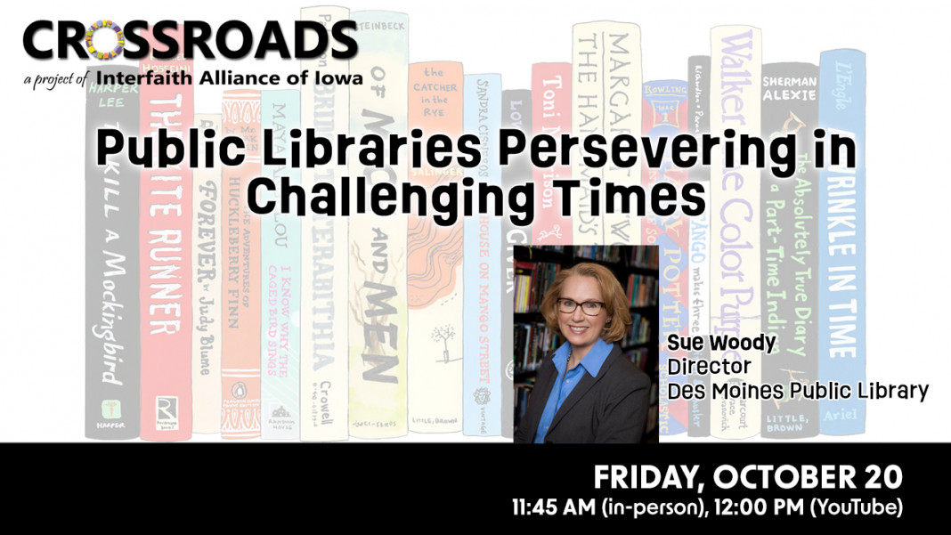Crossroads for October 20: Public libraries persevering in challenging times