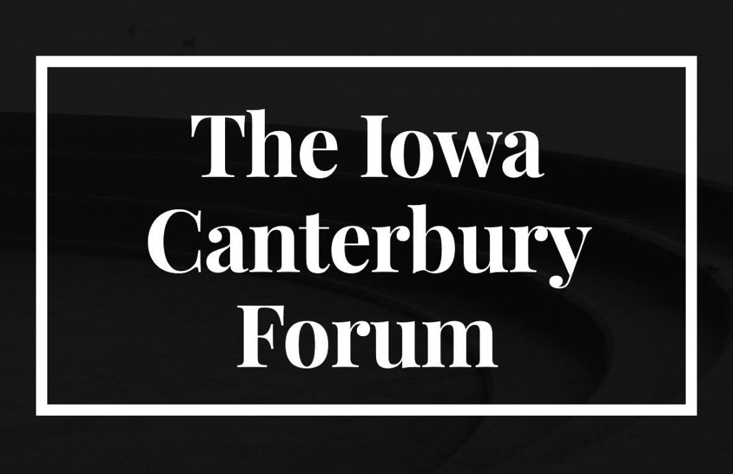 The Iowa Canterbury Forum