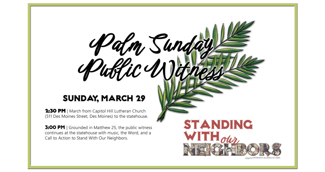 Palm Sunday Public Witness on March 29 in Des Moines